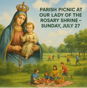 Parish Picnic (July 27, 2025)